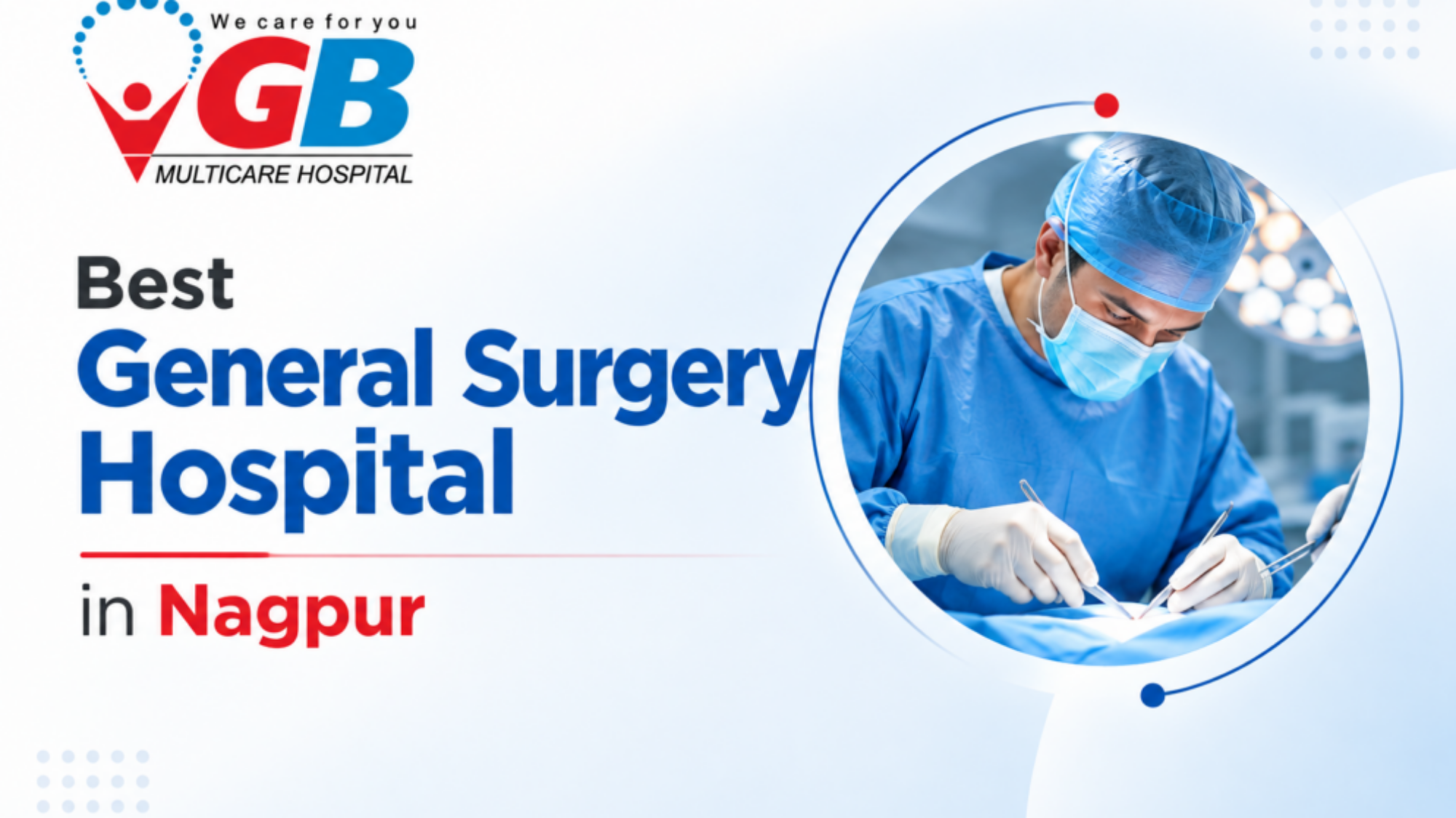 best general surgery hospital in nagpur.png 1
